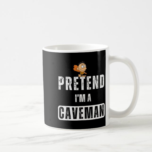 Funny Pretend I'm A Caveman Costume Halloween Easy Coffee Mug (Right)