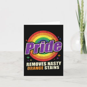 Funny Pride Removes Nasty Orange Stains Retro Lgbt Card
