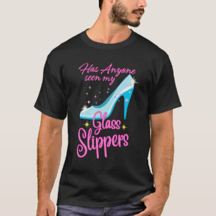 Funny Princess Glass Slippers Fairy Tale Girl T-Shirt