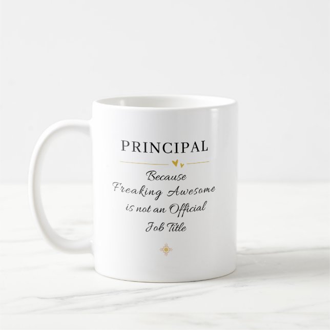 Funny Principal Gift Coffee Mug (Left)