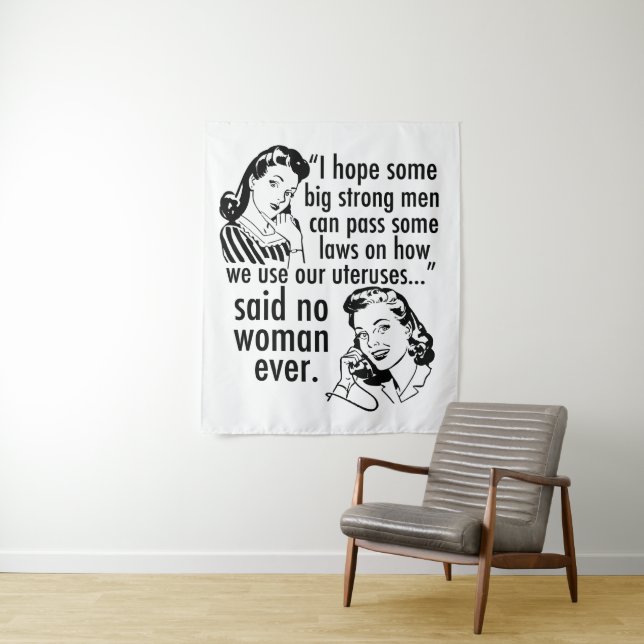 Funny Pro Choice Feminist Political Cartoon Tapestry (In Situ)