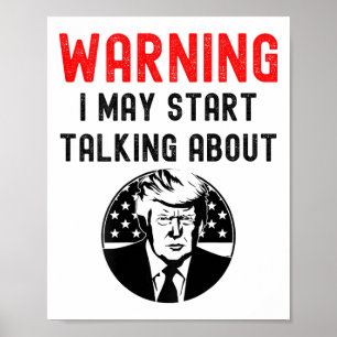 Funny Pro Donald Trump Republican American Conserv Poster