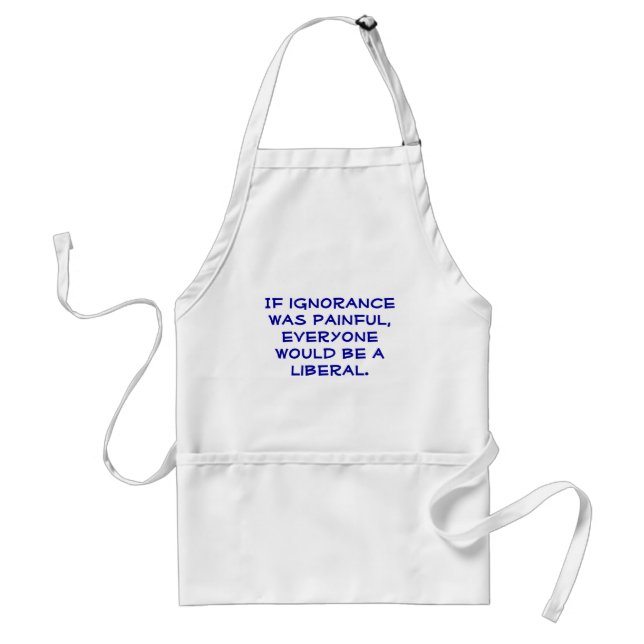 Funny, pro-Liberal apron. Standard Apron (Front)
