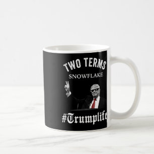 Funny Pro Trump Election Shirts #trumplife Support Coffee Mug