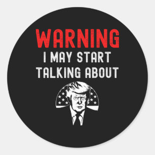 Funny Pro Trump Republican American Conservative P Classic Round Sticker
