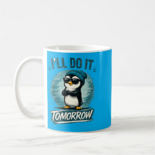 Funny Procrastination Quote Cute Little Humour Coffee Mug