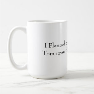 Funny Productive Mug