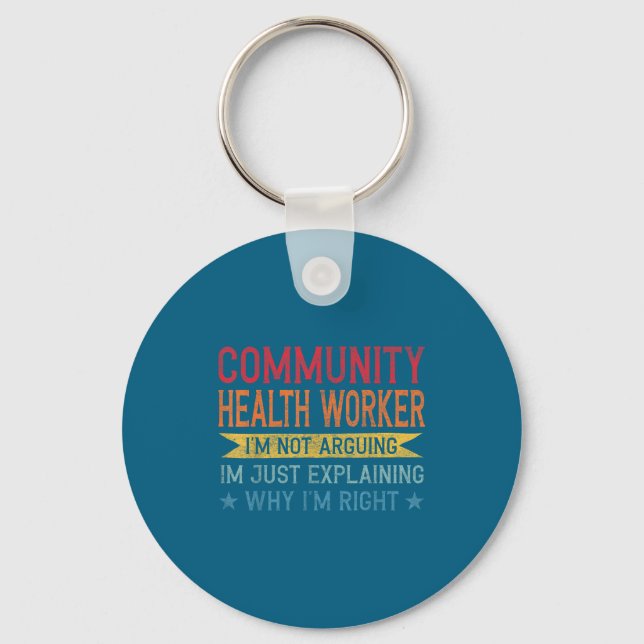 Funny Profession Quote Community Health Worker  Key Ring (Front)