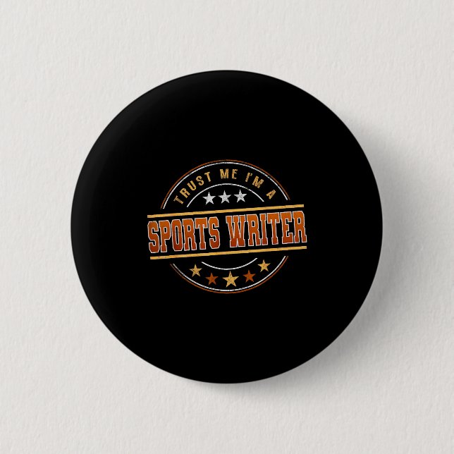 Funny Profession Quote Im A Srts Writer  6 Cm Round Badge (Front)