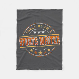 Funny Profession Quote Im A Srts Writer Fleece Blanket
