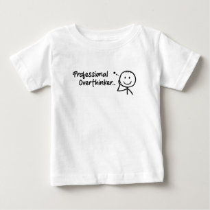 Funny Professional Overthinker Baby T-Shirt