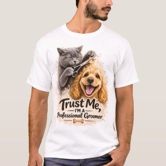 Funny Professional Pet Groomer Cat and Dog Illustr T-Shirt