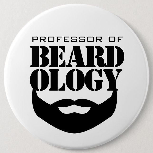 Funny Professor of Beardology 6 Cm Round Badge (Front)