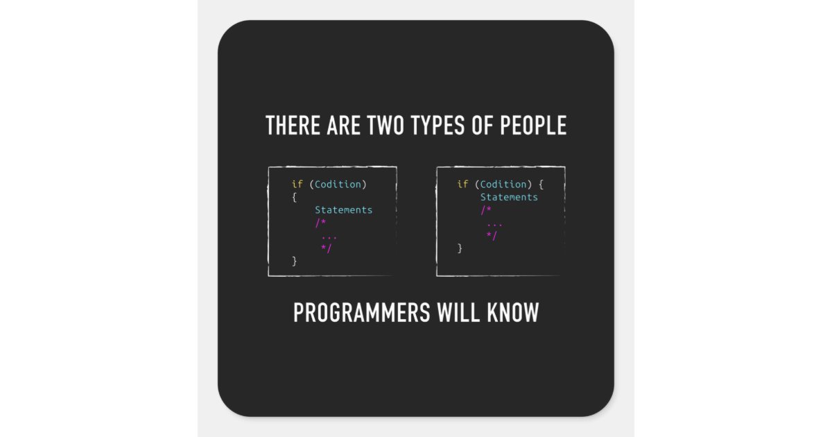 Funny Programmer Gift for Coding Geek Square Sticker | Zazzle