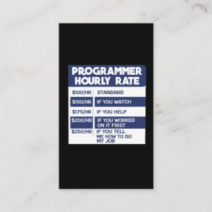 Funny Programmer Hourly Rate Computer IT Coder Business Card