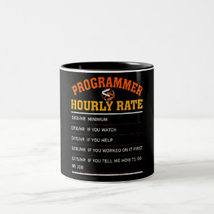 Funny Programmer Hourly Rate  Two-Tone Coffee Mug