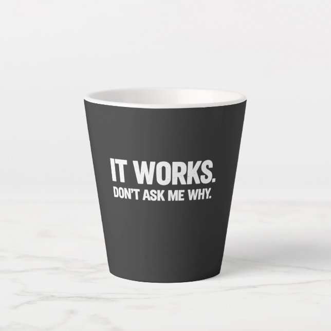 Funny Programmer Humour for Developers and Coders Latte Mug (Front)