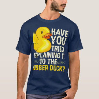Funny Programmer  Rubber Duck Debugging T-Shirt