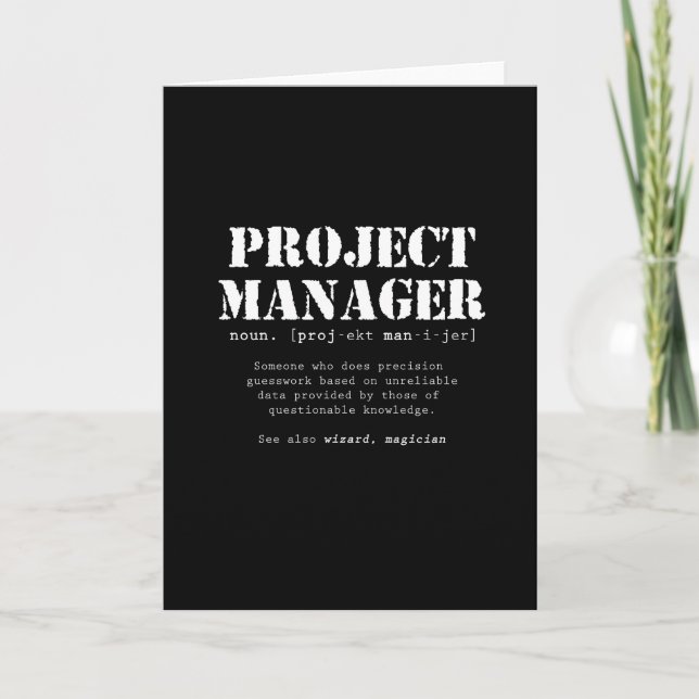 Funny Project Manager Dictionary Definition Card (Front)