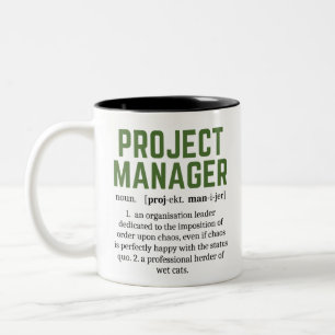 Funny Project Manager Dictionary Definition, Humou Two-Tone Coffee Mug