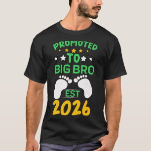 Funny Promoted To Big Brother 2026 Soon To Be Big T-Shirt