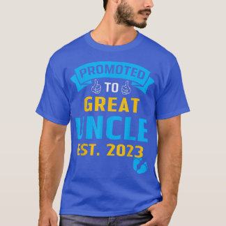 Funny Promoted To Great Uncle Est  T-Shirt