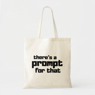 Funny Prompt Engineer AI Enthusiast Quote Tote Bag