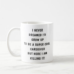 Funny Property Caregiver   Happy Caregiver  Coffee Mug