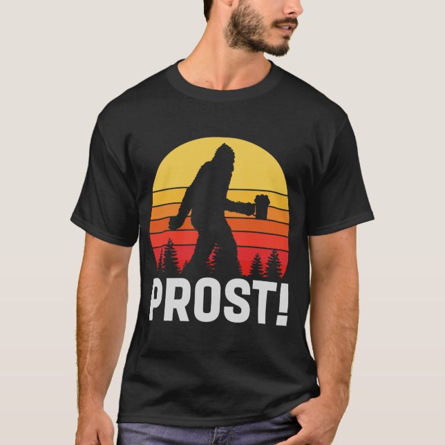 Funny Prost Bigfoot Craft Beer T-Shirt (Front)