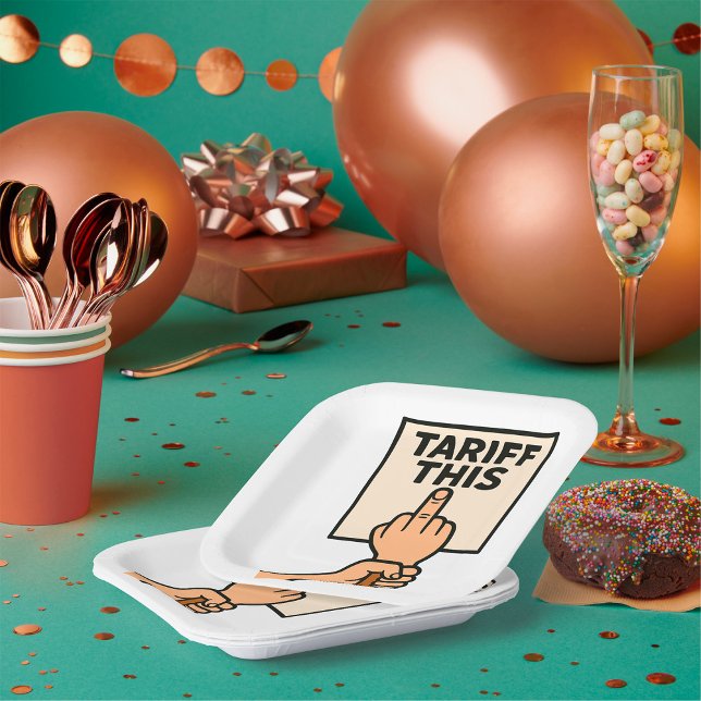 Funny Protest Sign Tariff This Middle Finger  Paper Plate (Creator Uploaded)