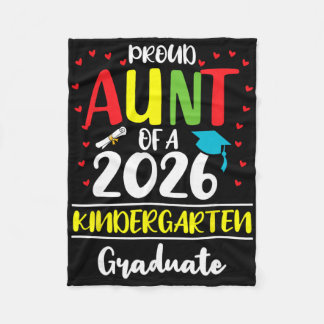 Funny Proud Aunt Of A Cl Of 2026 Kindergarten Grad Fleece Blanket