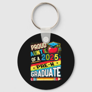 Funny Proud Auntie Of A Cl Of 2025 Pre-k Graduate Key Ring