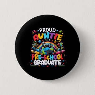 Funny Proud Auntie Of A Cl Of 2025 Pre-school Grad 6 Cm Round Badge