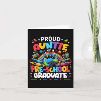 Funny Proud Auntie Of A Cl Of 2025 Pre-school Grad Card