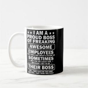 Funny Proud Boss Employee Appreciation Office Men Coffee Mug