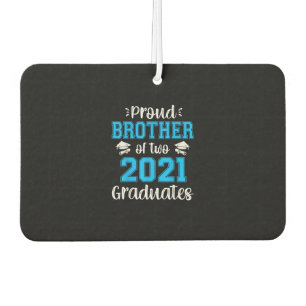Funny Proud Brother Of  2021 Graduates T-shirt Car Air Freshener