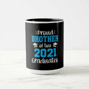 Funny Proud Brother of 2021 Graduates T-shirt Mug