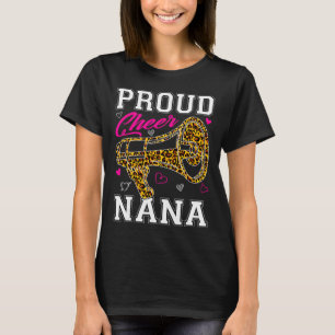 Funny Proud Cheer Nana Leopard Mothers Day Women T-Shirt