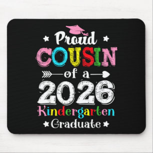 Funny proud cousin of a class of 2026 kindergarten mouse pad