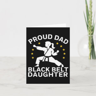 Funny Proud Dad Black Belt Daughter Karate Dad Fat Card