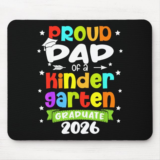 Funny proud dad of a class of 2026 kindergartenFun Mouse Pad (Front)