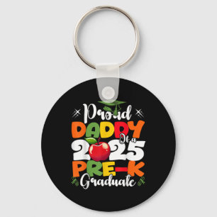 Funny Proud Daddy Of A Cl Of 2025 Pre-k Graduate Key Ring