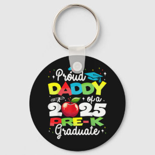 Funny Proud Daddy Of A Cl Of 2025 Pre-k Graduate Key Ring