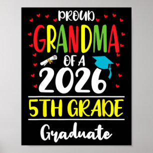 Funny Proud Grandma Of A Cl Of 2026 5th Grade Grad Poster