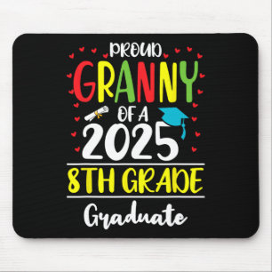 Funny Proud Granny Of A Cl Of 2025 8th Grade Gradu Mouse Pad
