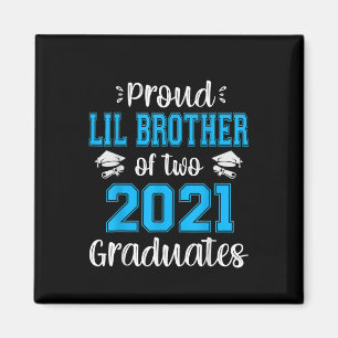 Funny Proud Lil Brother Of 2021 Graduates Magnet