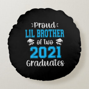 Funny Proud Lil Brother Of 2021 Graduates Round Cushion