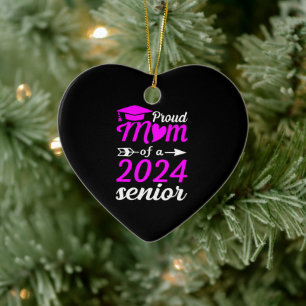Funny Proud Mum Of A 2024 Senior Graduation Gift Ceramic Ornament