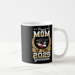 Funny Proud Mum Of A Two 2025 Graduate Twins Gradu Coffee Mug