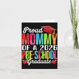 Funny proud mummy of a class of 2026 pre-schoolFun Card